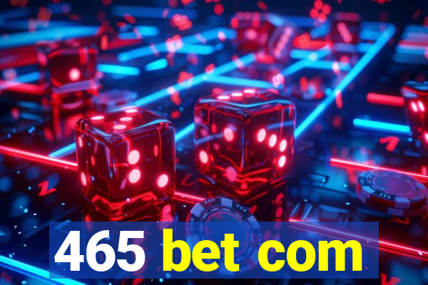 465 bet com